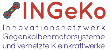 INGeKo - Innovationsnetzwerk Gegenkolbenmotorsysteme und vernetzte Kleinkraftwerke
